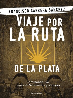 cover image of Viaje por la Ruta de la Plata